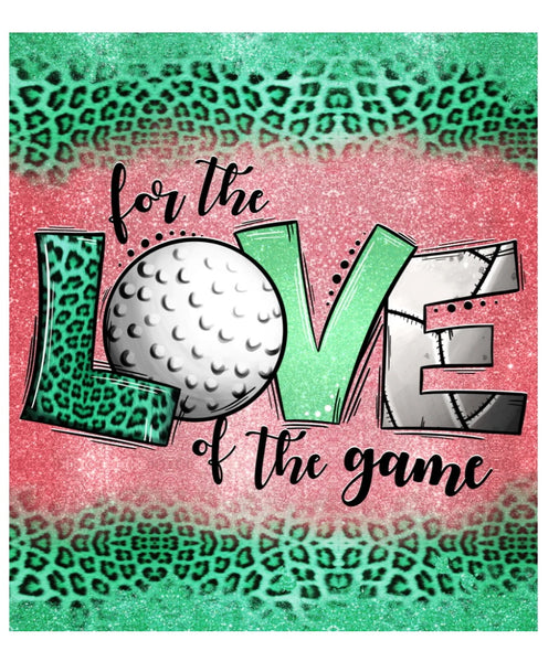 Love Of The Game Tumbler