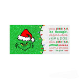 Grinch Maybe Christmas